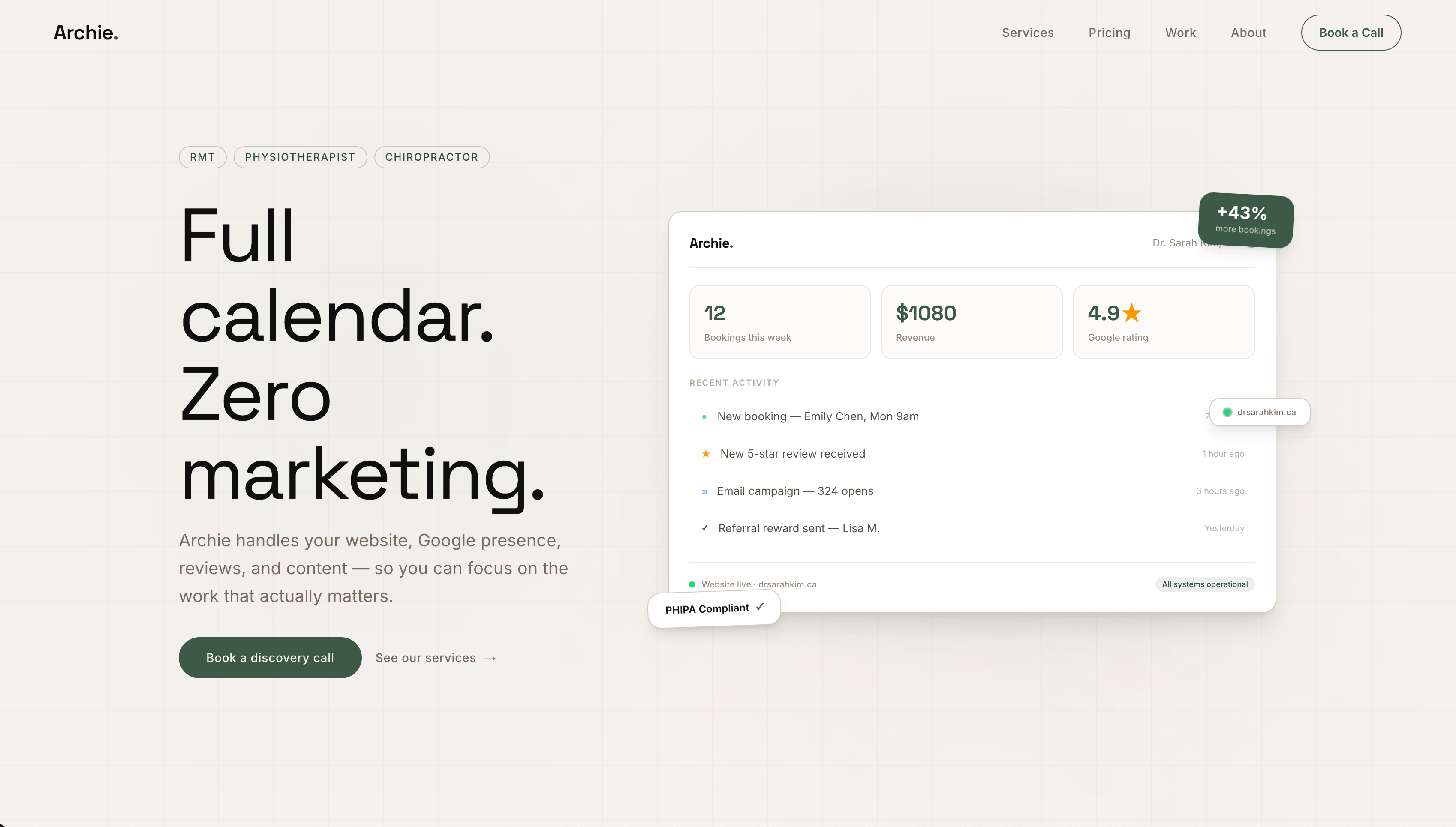 Archie homepage — Full calendar. Zero marketing. Hero section with dashboard showing bookings, revenue, Google rating, and recent activity feed